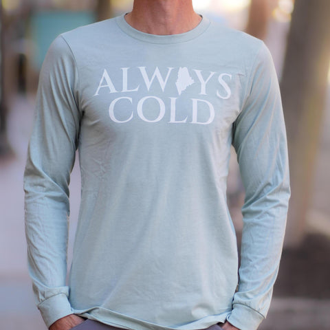 Always Cold Dusty Blue Long Sleeve Tee @themainesouvenirshop