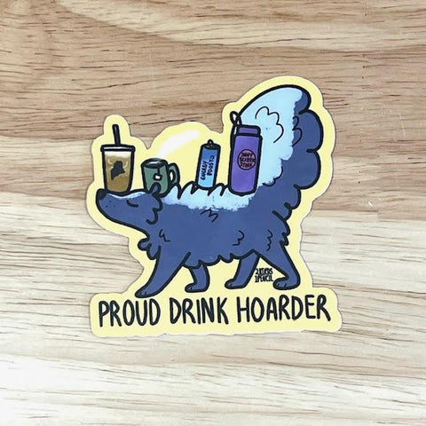 Drink Hoarder Sticker by @2birds1pencil