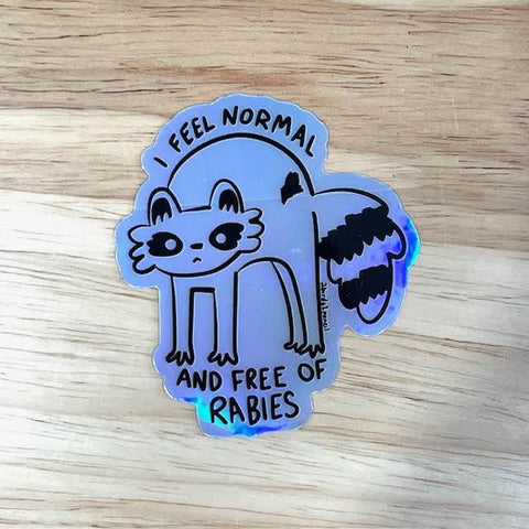 Rabies Raccoon Holographic Sticker by @2birds1pencil