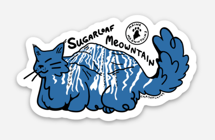 Maine Meowntains Sugarloaf Meowntain Sticker by @cursedluver