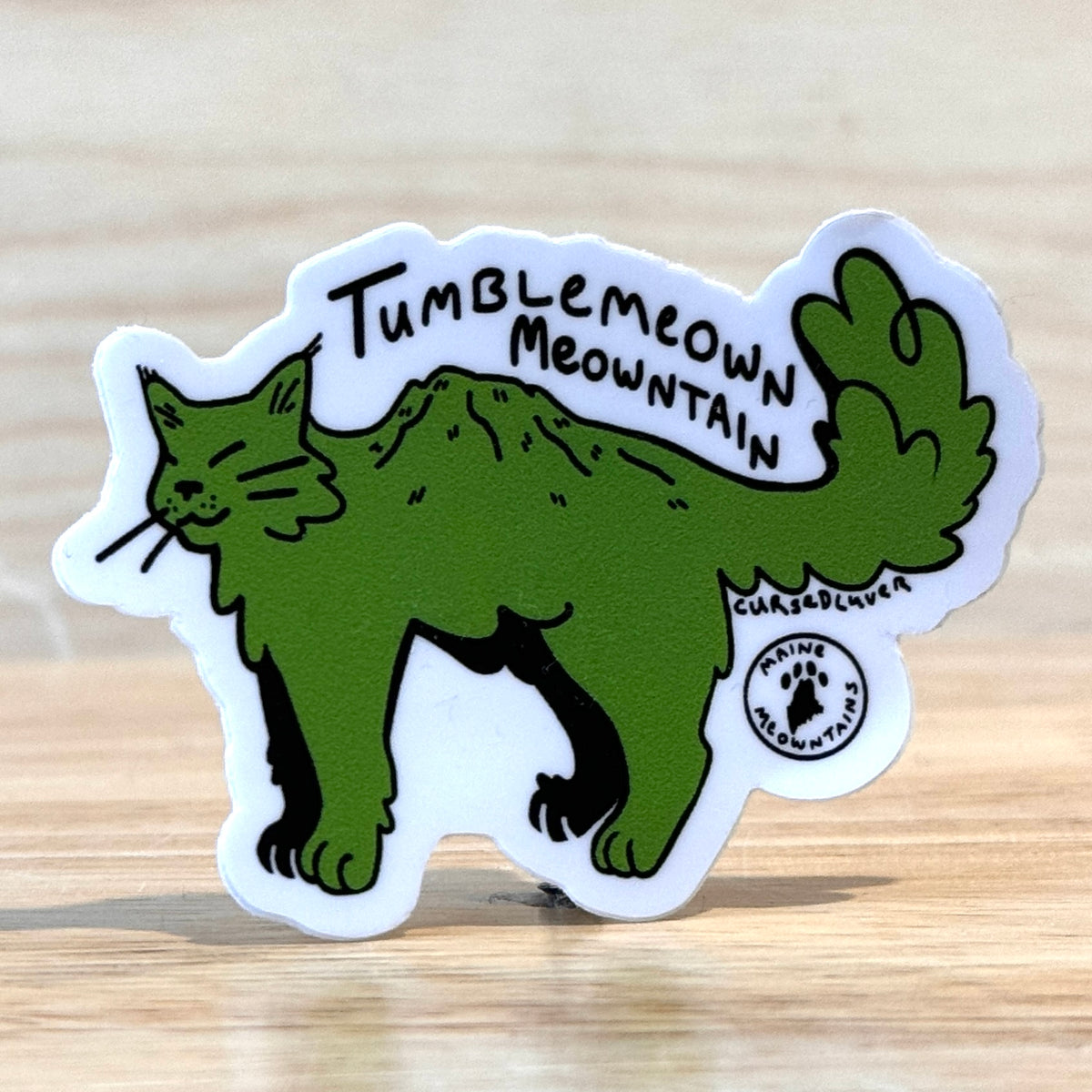 Maine Meowntains Tumblemeown Meowntain Sticker by @cursedluver