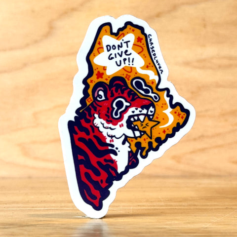 Cursed Luver- Don’t Give Up Tiger Sticker @cursedlover