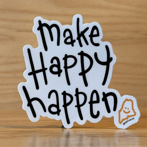 Make Happy Happen Sticker by @Forthouse
