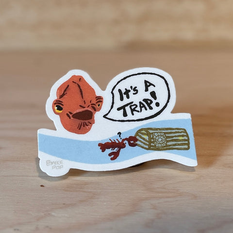 It's a Trap Sticker by @mikepop