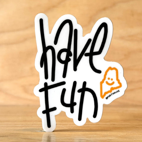 Joe Rosshirt - Have Fun Sticker @forthouse
